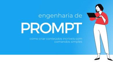 Engenharia de prompt: como criar conteúdos incríveis com comandos simples