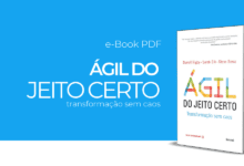 Capa do livro 'Ágil do jeito certo': três autores sorrindo e segurando o livro, com o título em destaque