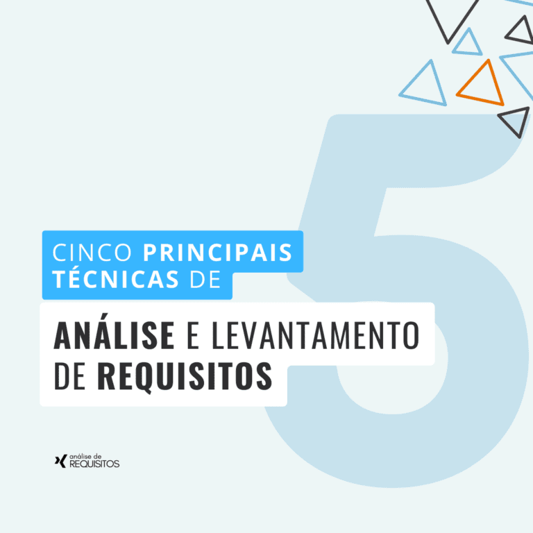 5 Técnicas De Levantamento De Requisitos 2020