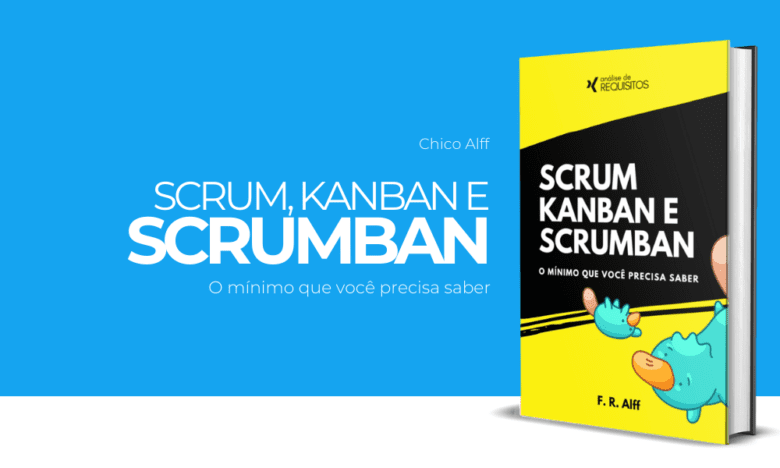 O livro "Scrum, Kanban e Scrumban: O mínimo que você precisa saber", de autoria de Chico Alff, oferece uma abordagem aprofundada sobre a metodologia Scrumban, proporcionando uma visão contextualizada de sua aplicação em projetos reais