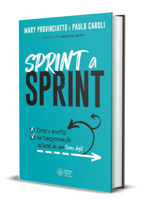 Sprint a Sprint: Erros e acertos na transformação cultural de um time ágil