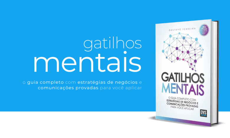 Gatilhos Mentais de Gustavo Ferreira (pdf) 1 Gatilhos Mentais: O Guia Completo para Impulsionar Seus Resultados